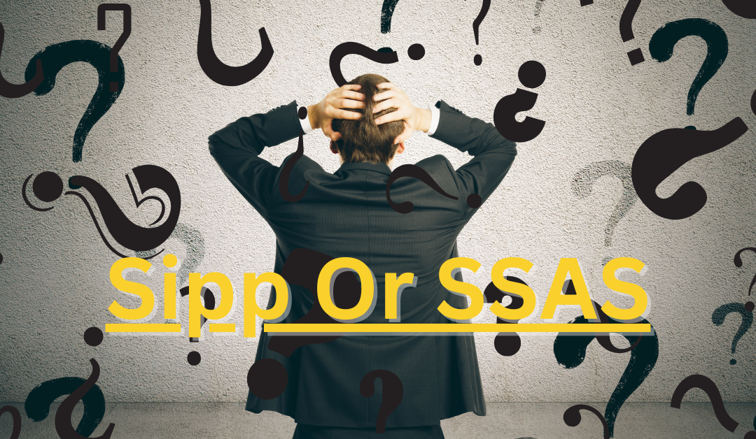 The Difference Between a SIPP and a SSAS: A Guide to Understanding Your Pension Options